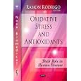 Oxidative Stress and Antioxidants: Their Role in Human Disease by Ramon Rodrigo