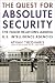 Book The Quest for Absolute Security: The Failed Relations Among U.S. Intelligence Agencies