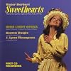 Victor Herbert: Sweethearts/Ohio Light Opera