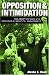 Books : Opposition and Intimidation: The Abortion Wars and Strategies of Political Harassment