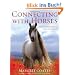 Connecting With Horses: The Life Lessons We Can Learn from Horses