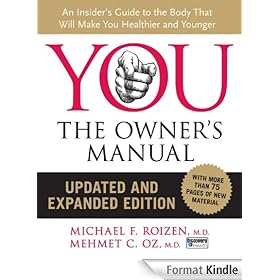 YOU: The Owner's Manual