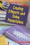 Creating E-Reports and Online Presentations (Internet Library)
