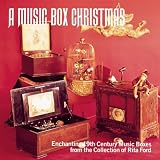 A Music Box Christmas A Music Box Christmas