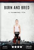 Born and Bred
