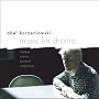 Music for drama <a href="http://www.amazon.de/Music-for-drama/dp/artist-redirect/B002J62DJY">Abel Korzeniowski</a><span class="byLinePipe"> | </span><span class="byLinePipe">Format:</span> MP3-Download