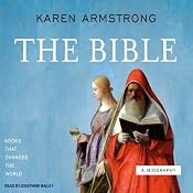 The Bible: A Biography: Books That Changed the World | [Karen Armstrong]