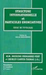 Structure informationnelle et particu...