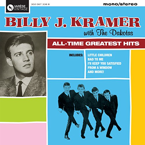 Billy J. Kramer & The Dakotas - The Very Best Of Billy J. Kramer With The Dakotas - Zortam Music