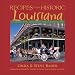 Historic Dining in Louisiana: Cooking with Louisiana's Finest Restaurants