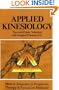 Applied Kinesiology: Muscle Response in Diagnosis, Therapy, and Preventive Medicine (Thorson's Inside Health Series)