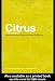 Citrus: The Genus Citrus (Medicinal and Aromatic Plants - Industrial Profiles)