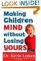 Making Children Mind without Losing Yours
