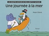 Les chouettes aventures de Ringo, N�nette et Napol�on : Une journ�e � la mer par Elliott