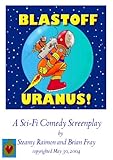 Blastoff Uranus!
