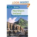 The Best of Britain: Northern Ireland: Accessible, contemporary guides by local authors: Accessible, Contemporary Guides by Local Experts