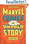 Marvel Comics: The Untold Story