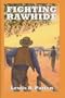Fighting Rawhide (Sagebrush Westerns)