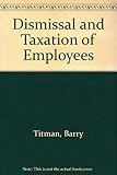 Dismissal and taxation of employees
