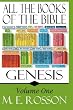 All the Books of the Bible: Genesis (Volume 1)