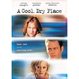 A Cool, Dry Place