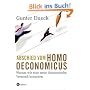 Abschied vom Homo Oeconomicus: Warum wir eine neue �konomische Vernunft brauchen