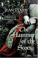 Hammer of the Scots (The Plantagenet Saga)