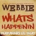 Webbie - Whats Happenin 