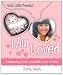 I am Loved (God's Little Princess)