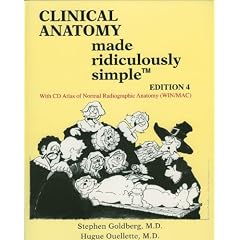 Clinical Anatomy Made Ridiculously Simple