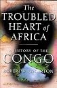 The Troubled Heart of Africa