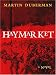 Haymarket: A Novel