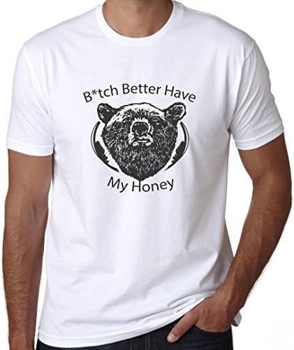 Grizzly Bear Graphic B*tch Better Have My Honey Premium 100% Men's Cotton T-Shirt