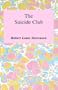 Suicide Club and Other Stories