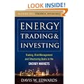 Energy Trading and Investing: Trading, Risk Management and Structuring Deals in the Energy Market