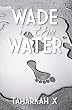 Wade in the Water