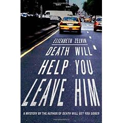 Death Will Help You Leave Him: A Mystery