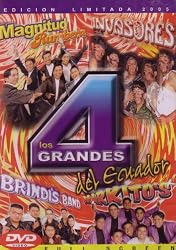 Los 4 Grandes del Ecuador (Edicion Limitada 2005)