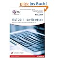 ITIL� 2011 - der �berblick: Alles Wichtige f�r Einstieg und Anwendung