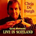 Quiet Moments - Live in Scotland