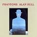 Alan-Hull-Phantoms cd cover