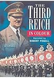 Das Dritte Reich - in Farbe