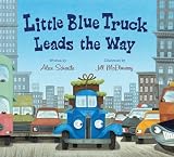 Little Blue Truck Leads the Way board book [Board book]