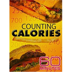 60 Minutes - Counting Calories (November 18, 2007) by