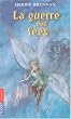 La guerre des f�es, Tome 1 :