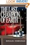 The Last Champion of Earth