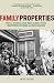 Family Properties: Race, Real Estate, and the Exploitation of Black Urban America