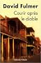 Courir apr�s le diable