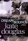 Dream Bound