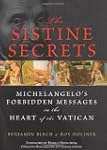 The Sistine Secrets: Michelangelo's F...